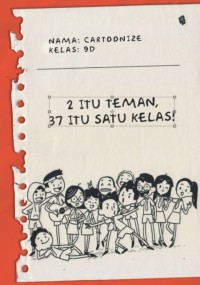 Image of 2 ITU TEMAN,37 ITU SATU KELAS