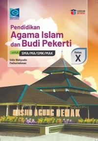 Image of AGAMA ISLAM DAN BUDI PEKERTI KELAS X GRAFINDO