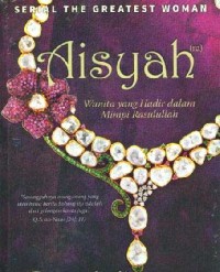 Image of aisyah wanita yang hadir dalam mimpi rasulullah