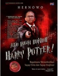 Image of Aku Ingin Bunuh Harry Potter!
