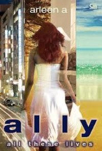 Image of Ally (All These Lives)
