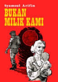 Image of Bukan Milik Kami