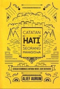 Image of Catatan Hati Seorang Mahasiswa