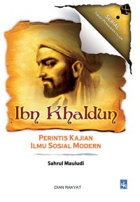Image of Ibn Khaldun - PERINTIS KAJIAN ILMU SOSIAL MODERN