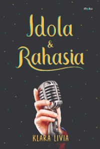 Image of Idola dan Rahasia
