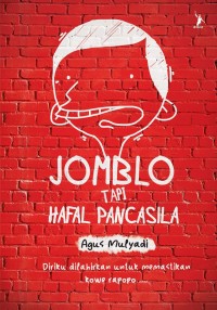 Image of Jomblo Tapi Hafal Pancasila
