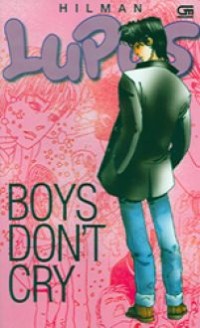 Image of Lupus : Boys Don't Cry