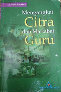 Image of Mengangkat Citra dan Martabat Guru
