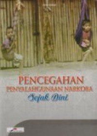 Image of PENCEGAHAN PENYALAHGUNAAN NARKOBA SEJAK DINI
