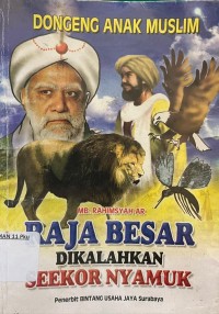 Image of raja besar dikalahkan seekor nyamuk