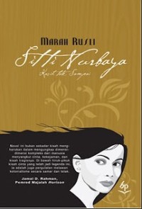 Image of Siti Nurbaya : Kasih Tak Sampai