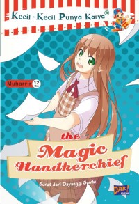 Image of The Magic Handkerchief.